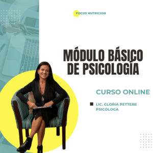 CURSO MODULO BASICO DE PSICOLOGIA - LIC. GLORIA PETTERS PSICOLOGA